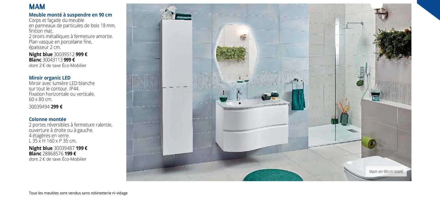 meuble monté à suspendre en 90 cm, miroir organic led, colonne montée mam