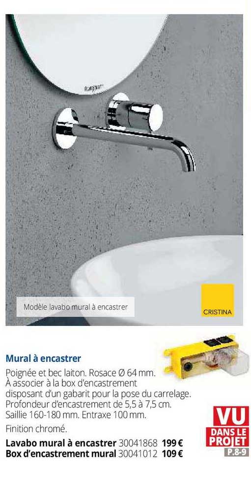 mural à encastrer , lavabo mural à encastrer, box d'encastrement mural cristina