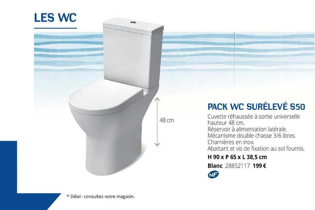 pack wc surélevé s50