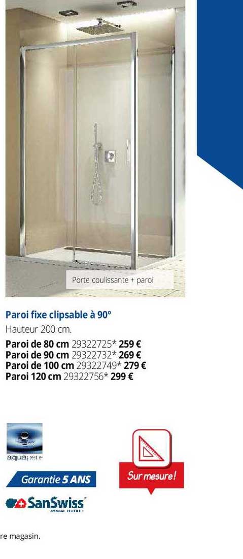 paroi fixe clipsable à 90°