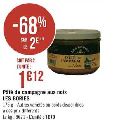 pâté de campagne aux noix les bories -68% sur le 2e
