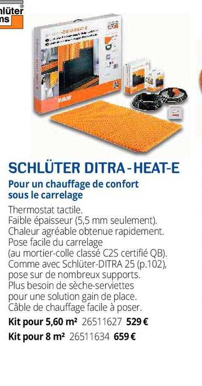 pour un chauffage de confort sous le carrelage schlüter ditra-heat-e
