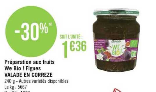 Préparation Aux Fruits We Bio ! Figues Valade En Correze
