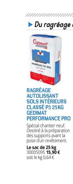 ragréage autolissant sols intérieurs classé p3 25kg gedimat performance pro