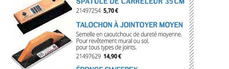 Talochon à Jointoyer Moyen