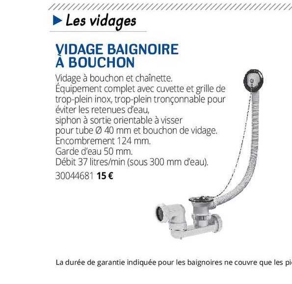 vidage baignoire à bouchon