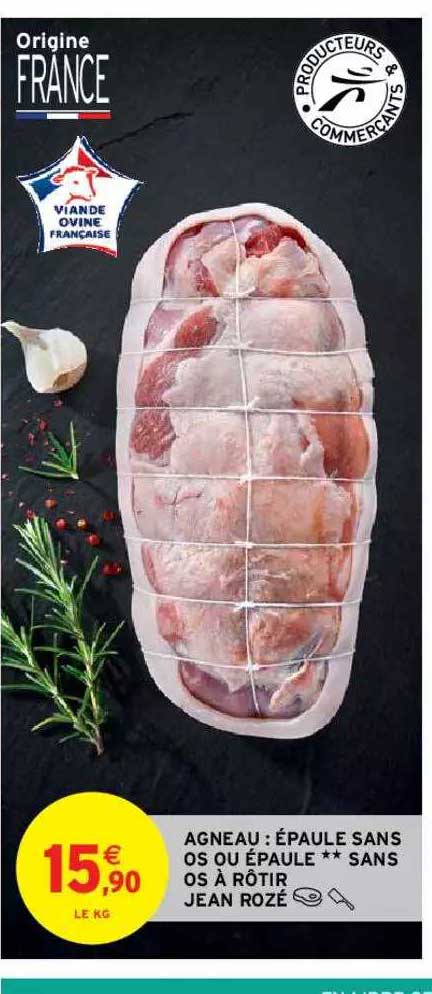 agneau : épaule sans os ou épaule ** sans os à rôtir jean rozé