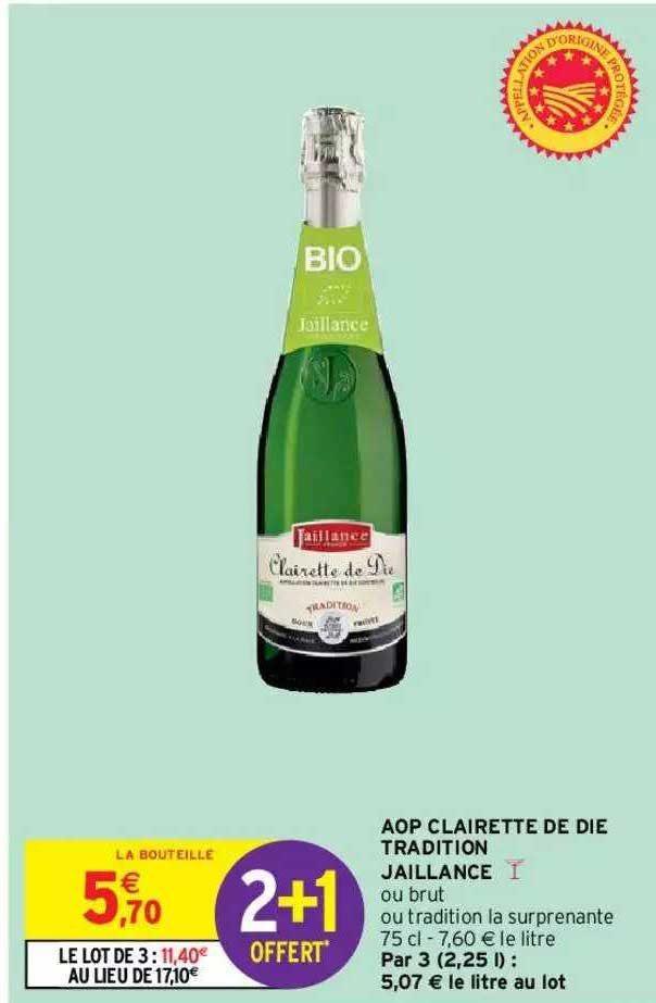 aop clairette de die tradition jaillance