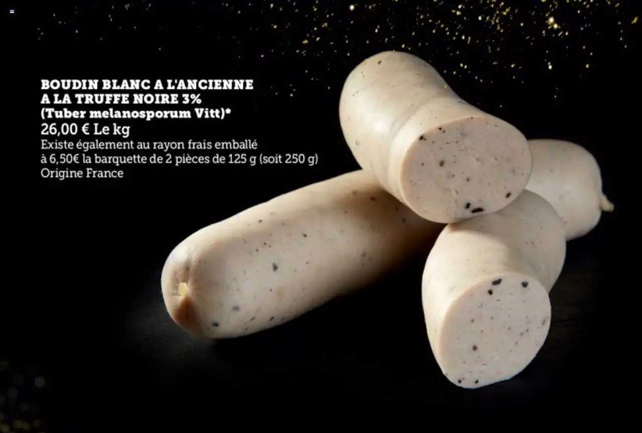 Boudin Blanc à L'ancienne à La Truffe Noire 3%