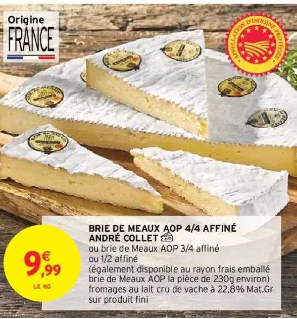 brie de meaux aop 4-4 affiné andré collet