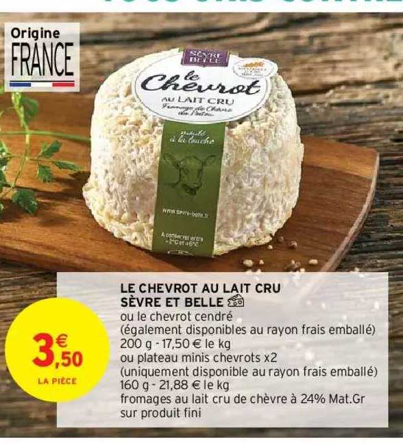 Le Chevrot Au Lait Cru Sèvre Et Belle