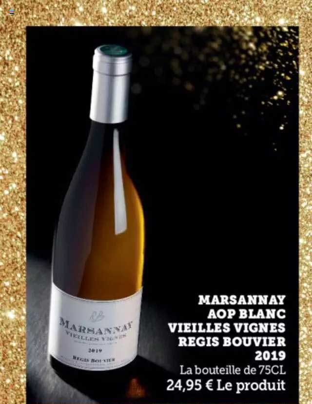 marsannay aop blanc vieilles vignes regis bouvier 2019