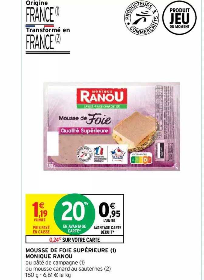 mousse de foie supérieure monique ranou