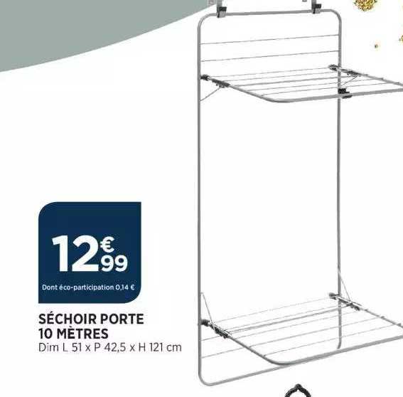 séchoir porte 10 mètres