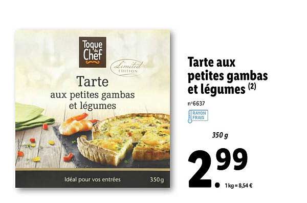 tarte aux petites gambas et légumes toque du chef