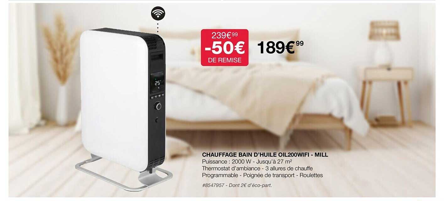 chauffage bain d'huile oil 200 wifi - mill