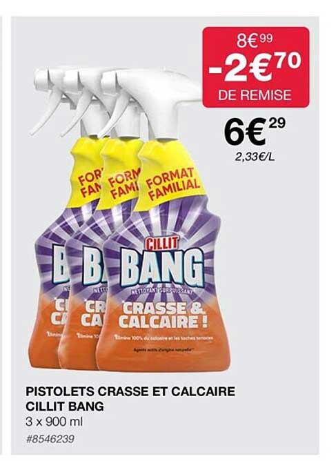 pistolets crasse et calcaire cillit bang
