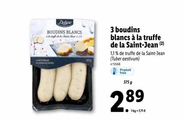 3 boudins blancs à la truffe de la saint-jean deluxe