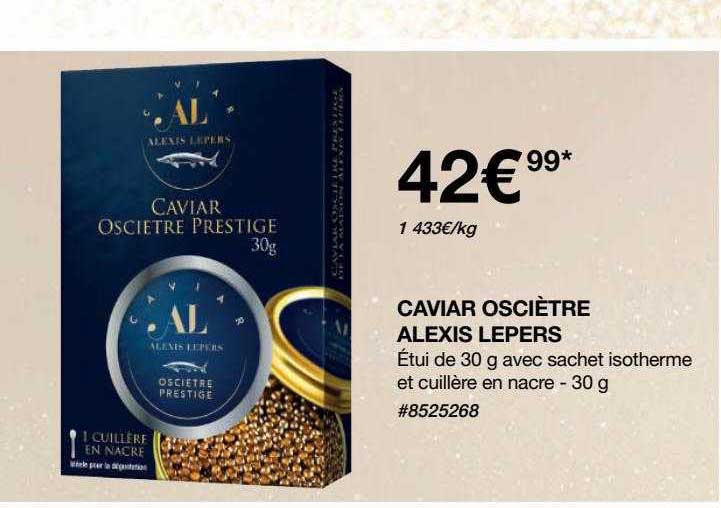 caviar osciètre alexis lepers