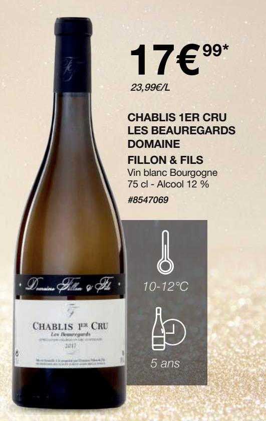 chablis 1er cru les beauregards domaine fillon & fils