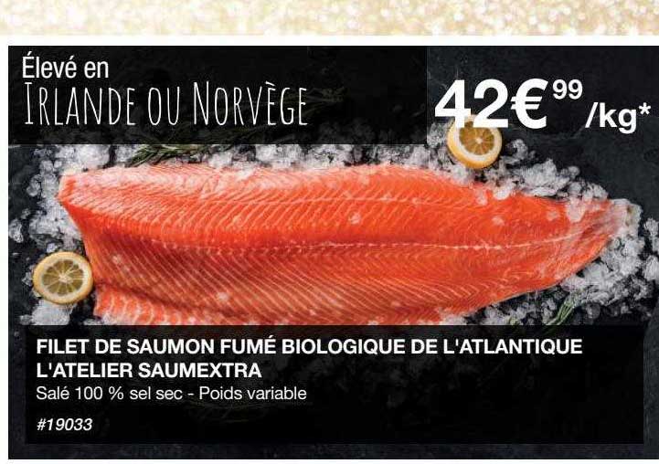 filet de saumon fumé biologique de l'atlantique l'atelier saumextra