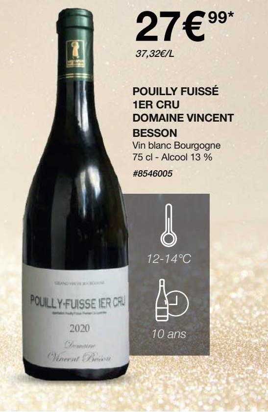 pouilly fuissé 1er cru domaine vincent besson