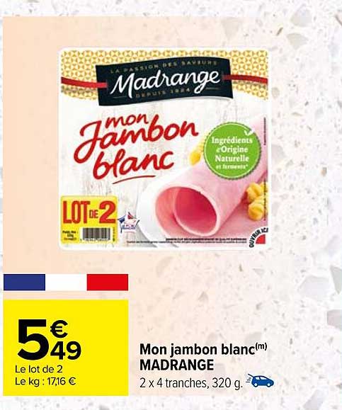 mon jambon blanc madrange
