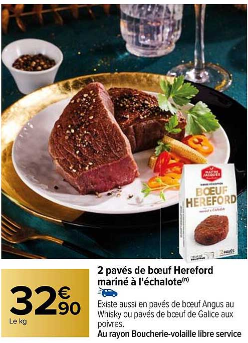 2 pavés de bœuf hereford mariné à l'échalote
