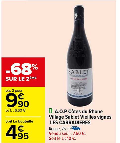 a.o.p. côtes du rhône village sablet vieilles vignes les carradières