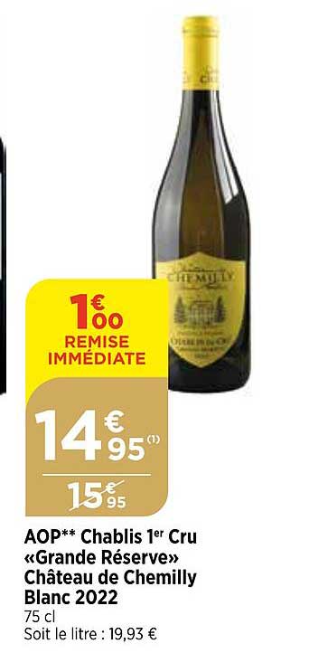 aop chablis 1er cru «grande réserve» château de chemilly blanc 2022