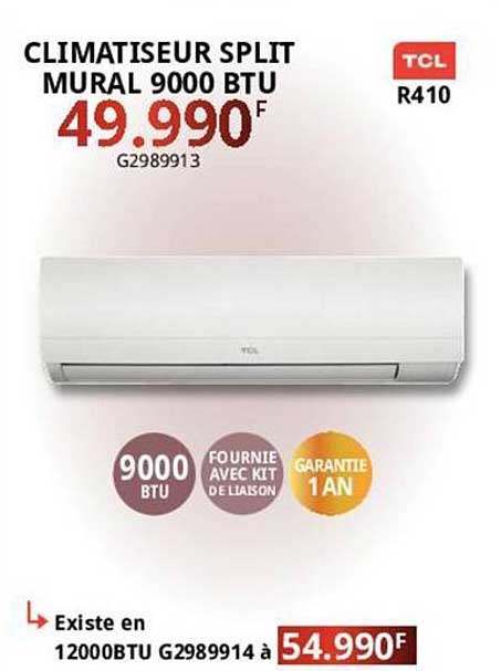 climatiseur split mural 9000 btu tcl