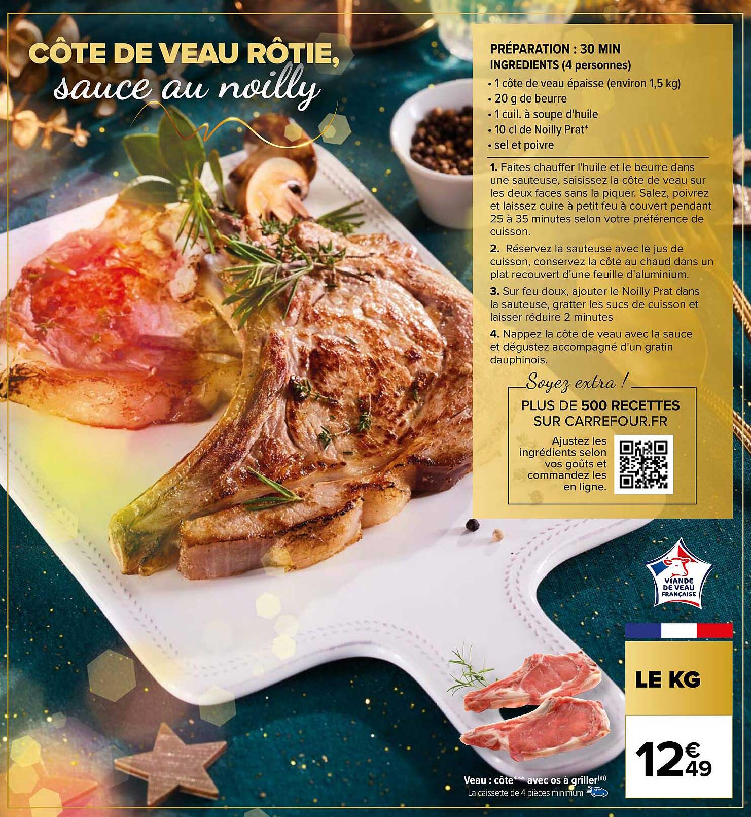 côte de veau rôtie sauce au noilly le kg