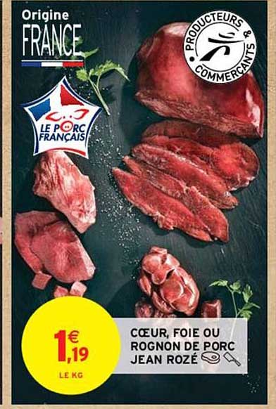 cœur, foie ou rognon de porc jean rozé
