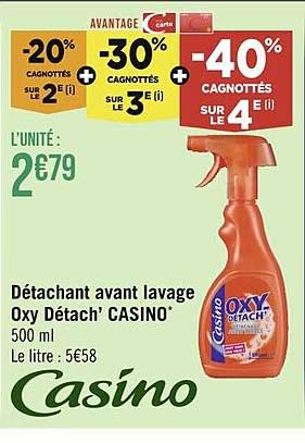 détachant avant lavage oxy détach' casino