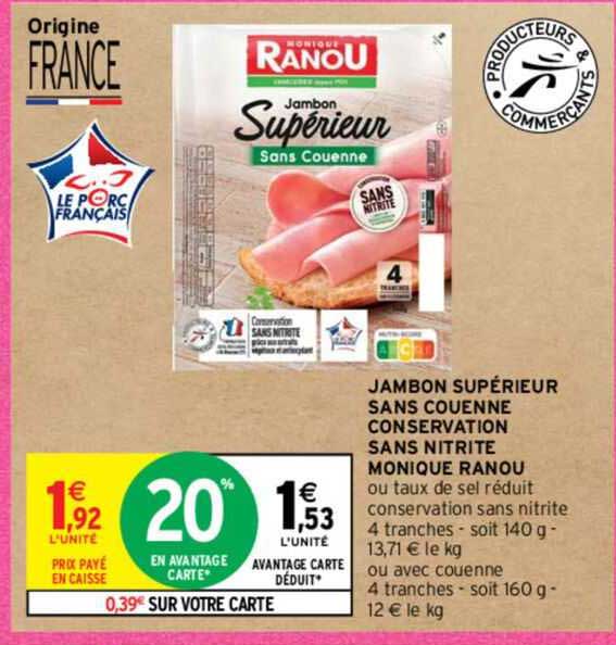 jambon supérieur sans couenne conservation sans nitrite monique ranou