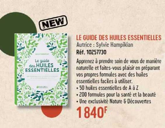 le guide des huiles essentielles