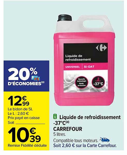 liquide de refroidissement -37°c carrefour