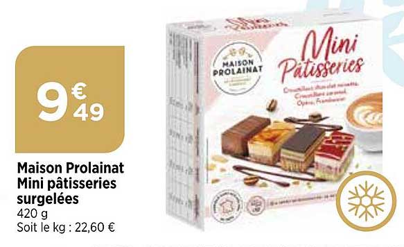 maison prolainat mini pâtisseries surgelées