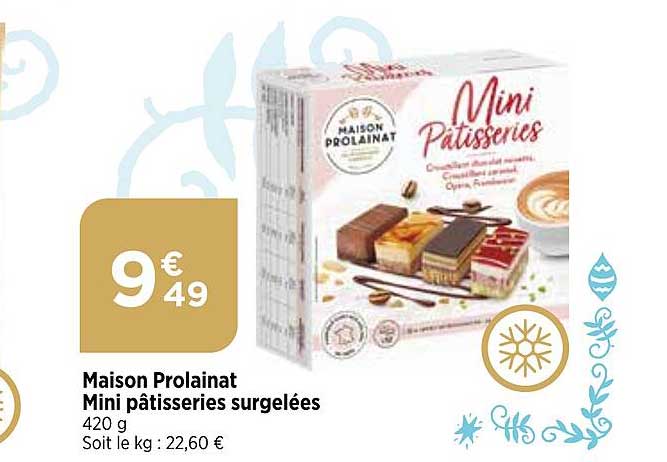 maison prolainat mini pâtisseries surgelées