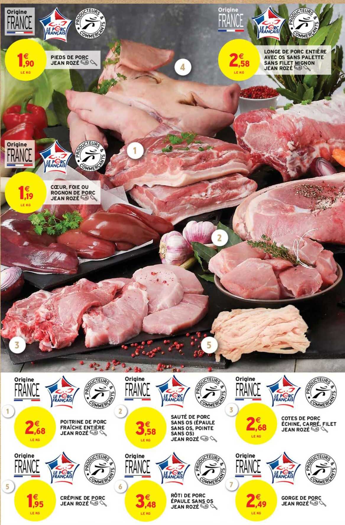 pieds de porc jean rozé, longe de porc entière avec os sans palette sans filet mignon jean rozé, cœur, foie ou rognon de porc jean rozé, poitrine de porc fraîche entière jean rozé, crépien de porc