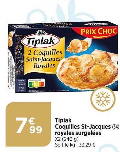 tipiak coquilles st-jacques royales surgelées