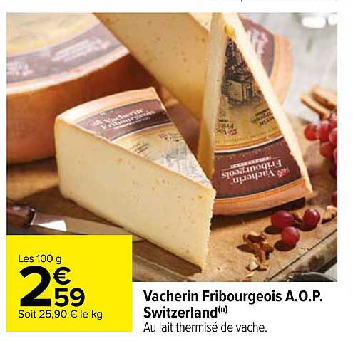 vacherin fribourgeois a.o.p. switzerland