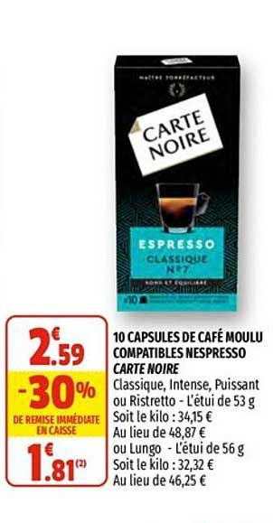 10 capsules de café moulu compatibles nespresso carte noire