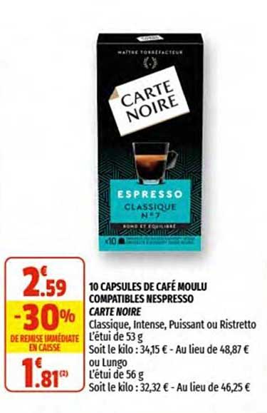 10 capsules de café moulu compatibles nespresso carte noire