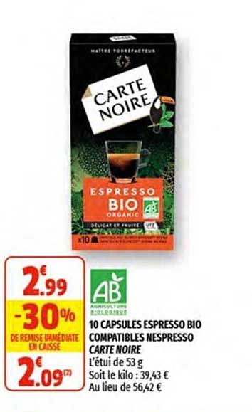 10 capsules espresso bio compatibles nespresso carte noire