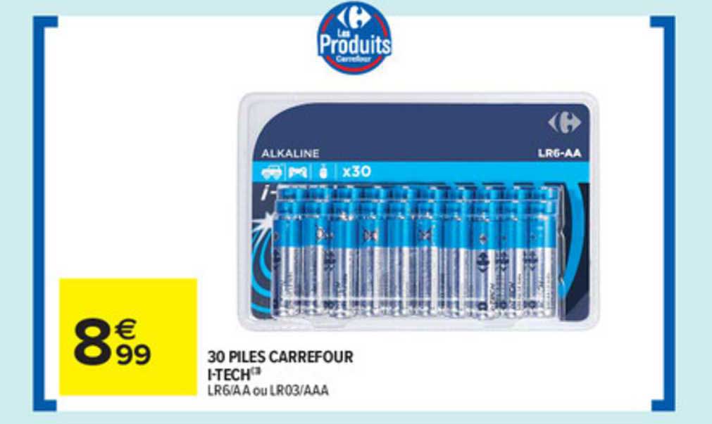 30 piles carrefour i-tech