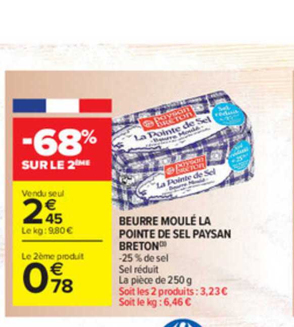 beurre moulé la pointe de sel paysan breton -68% sur le 2ème