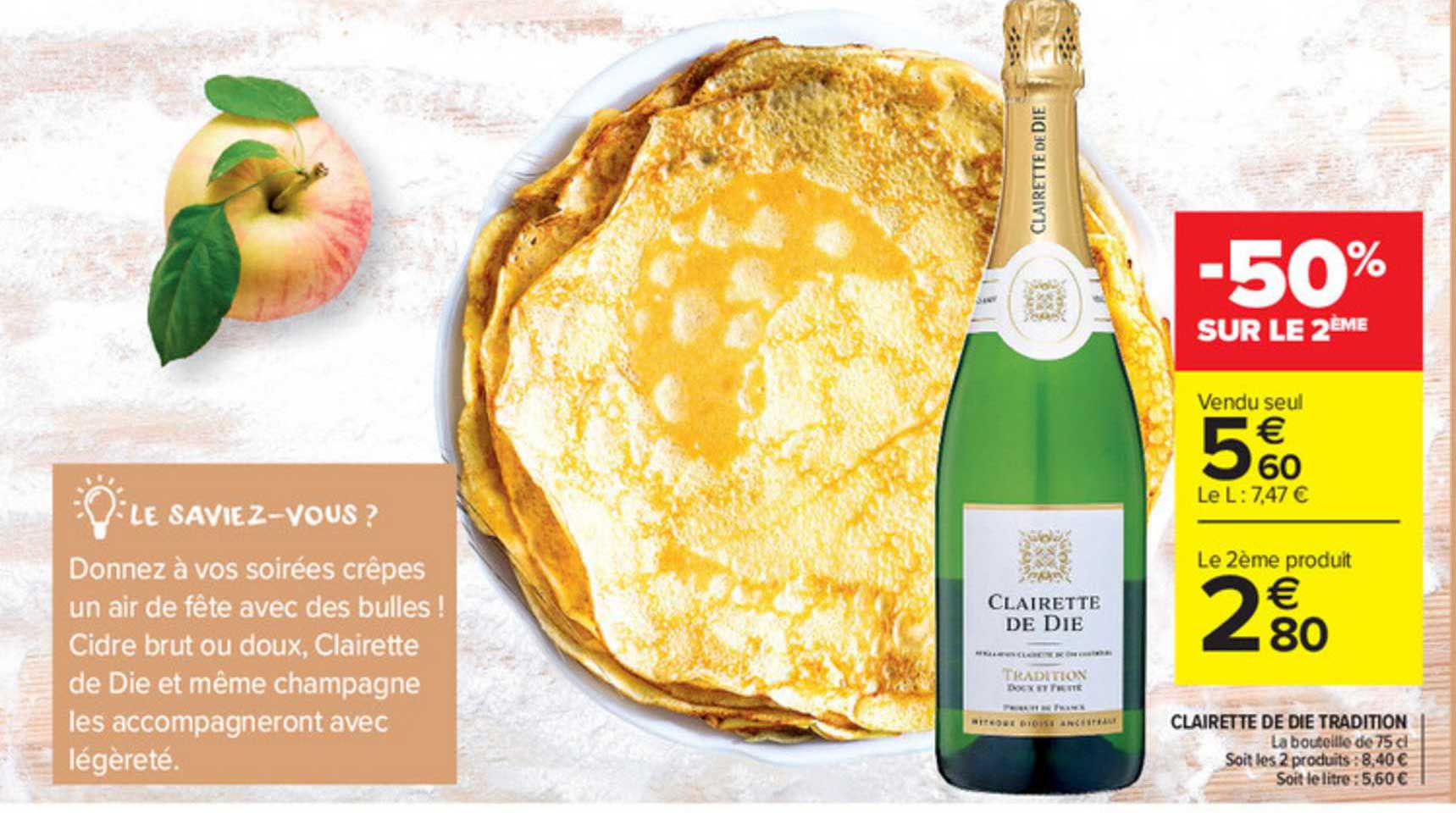 clairette de die tradition -50% sur le 2ème