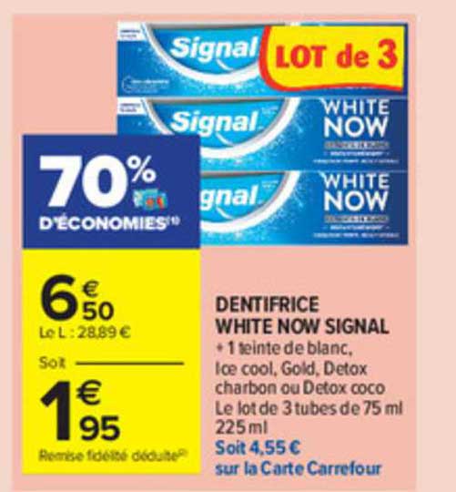 Dentifrice White Now Signal