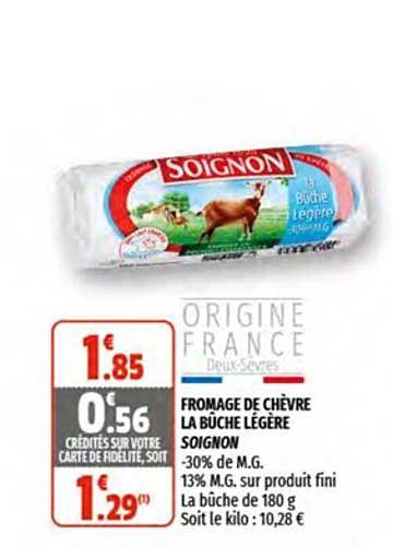 Fromage De Chèvre La Bûche Légère Soignon